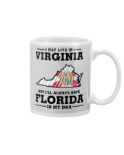 LIVE IN VIRGINIA BUT I'LL HAVE FLORIDA IN MY DNA Mug thumbnail