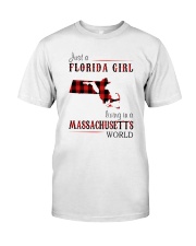 JUST A FLORIDA GIRL IN A MASSACHUSETTS WORLD Classic T-Shirt thumbnail