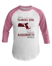 JUST A FLORIDA GIRL IN A MASSACHUSETTS WORLD Baseball Tee thumbnail