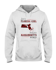 JUST A FLORIDA GIRL IN A MASSACHUSETTS WORLD Hooded Sweatshirt front