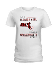 JUST A FLORIDA GIRL IN A MASSACHUSETTS WORLD Ladies T-Shirt thumbnail