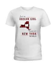 JUST AN OREGON GIRL IN A NEW YORK WORLD Ladies T-Shirt thumbnail