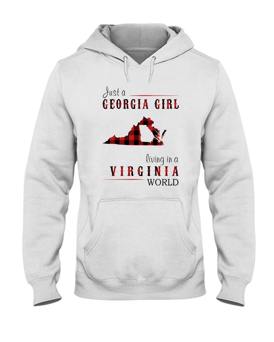 JUST A GEORGIA GIRL IN A VIRGINIA WORLD Hooded Sweatshirt