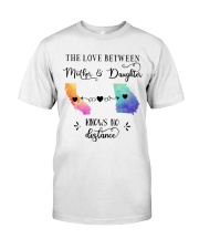 CALIFORNIA GEORGIA THE LOVE MOTHER AND DAUGHTER Classic T-Shirt thumbnail