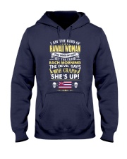 I AM THE KIND OF HAWAII WOMAN Hooded Sweatshirt thumbnail
