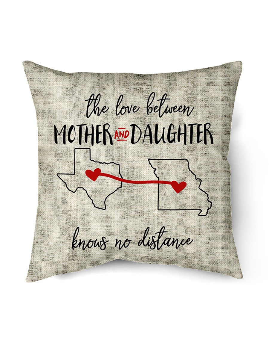 TEXAS MISSOURI THE LOVE MOTHER AND DAUGHTER Indoor Pillow - 16” x 16”