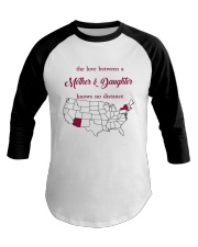 NEW YORK ARIZONA THE LOVE MOTHER AND DAUGHTER Baseball Tee thumbnail