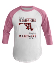 JUST A FLORIDA GIRL IN A MARYLAND WORLD Baseball Tee thumbnail