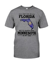 LIVE IN FLORIDA BUT I'LL HAVE MINNESOTA IN MY DNA Classic T-Shirt thumbnail