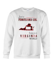 JUST A PENNSYLVANIA GIRL IN A VIRGINIA WORLD Crewneck Sweatshirt thumbnail