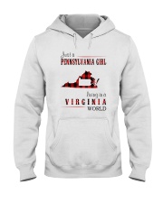 JUST A PENNSYLVANIA GIRL IN A VIRGINIA WORLD Hooded Sweatshirt front