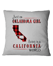 JUST AN OKLAHOMA GIRL IN A CALIFORNIA WORLD Square Pillowcase thumbnail