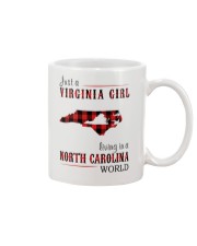 JUST A VIRGINIA GIRL IN A NORTH CAROLINA WORLD Mug thumbnail