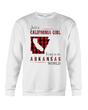 JUST A CALIFORNIA GIRL IN AN ARKANSAS WORLD Crewneck Sweatshirt thumbnail