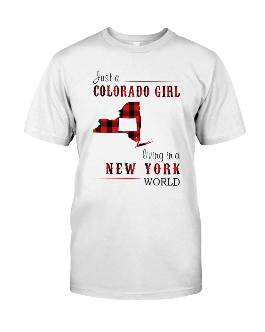 JUST A COLORADO GIRL IN A NEW YORK WORLD Classic T-Shirt