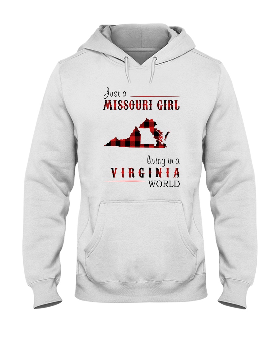 JUST A MISSOURI GIRL IN A VIRGINIA WORLD Hooded Sweatshirt