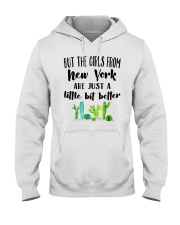 THE GIRLS FROM NEW YORK JUST A LITTLE BIT BETTER Hooded Sweatshirt thumbnail