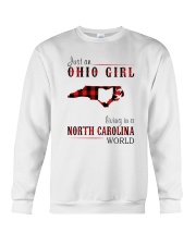 JUST AN OHIO GIRL IN A NORTH CAROLINA WORLD Crewneck Sweatshirt thumbnail