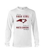JUST AN OHIO GIRL IN A NORTH CAROLINA WORLD Long Sleeve Tee thumbnail