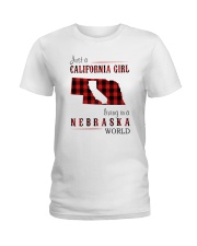 JUST A CALIFORNIA GIRL IN A NEBRASKA WORLD Ladies T-Shirt thumbnail