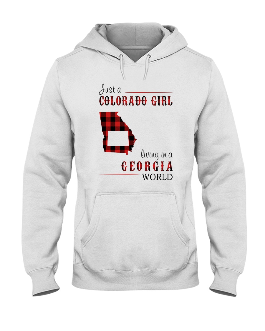 JUST A COLORADO GIRL IN A GEORGIA WORLD Hooded Sweatshirt