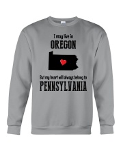 LIVE IN OREGON BUT BELONG TO PENNSYLVANIA Crewneck Sweatshirt thumbnail