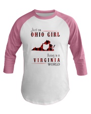 JUST AN OHIO GIRL IN A VIRGINIA WORLD Baseball Tee thumbnail