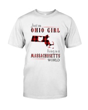 JUST AN OHIO GIRL IN A MASSACHUSETTS WORLD Classic T-Shirt thumbnail