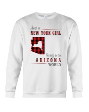 JUST A NEW YORK GIRL IN AN ARIZONA WORLD Crewneck Sweatshirt thumbnail