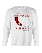 JUST A NEW YORK GIRL IN A CALIFORNIA WORLD Crewneck Sweatshirt thumbnail