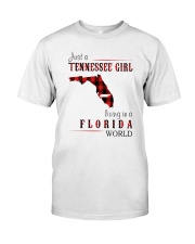 JUST A TENNESSEE GIRL IN A FLORIDA WORLD Classic T-Shirt thumbnail