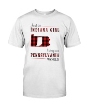 JUST AN INDIANA GIRL IN A PENNSYLVANIA WORLD Classic T-Shirt thumbnail
