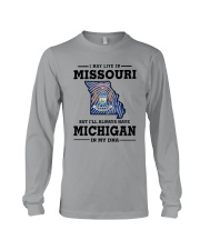 LIVE IN MISSOURI BUT I'LL HAVE MICHIGAN IN MY DNA Long Sleeve Tee thumbnail