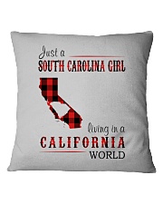 JUST A SOUTH CAROLINA GIRL IN A CALIFORNIA WORLD Square Pillowcase thumbnail