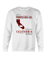JUST A PENNSYLVANIA GIRL IN A CALIFORNIA WORLD Crewneck Sweatshirt thumbnail
