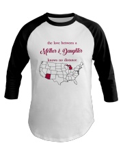 ARIZONA MICHIGAN THE LOVE MOTHER AND DAUGHTER Baseball Tee thumbnail