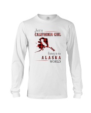 JUST A CALIFORNIA GIRL IN AN ALASKA WORLD Long Sleeve Tee thumbnail
