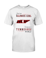 JUST AN ILLINOIS GIRL IN A TENNESSEE WORLD Classic T-Shirt thumbnail