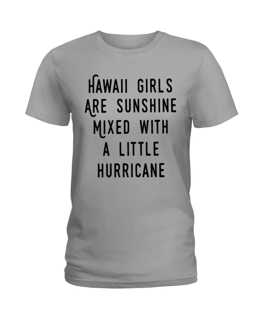 HAWAII GIRLS ARE SUNSHINE Ladies T-Shirt