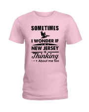 SOMETIMES I WONDER IF NEW JERSEY IS THINKING Ladies T-Shirt tile