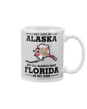 LIVE IN ALASKA BUT I'LL HAVE FLORIDA IN MY DNA Mug thumbnail