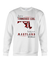 JUST A TENNESSEE GIRL IN A MARYLAND WORLD Crewneck Sweatshirt thumbnail