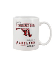 JUST A TENNESSEE GIRL IN A MARYLAND WORLD Mug thumbnail