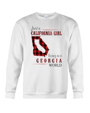 JUST A CALIFORNIA GIRL IN A GEORGIA WORLD Crewneck Sweatshirt thumbnail
