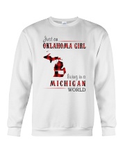 JUST AN OKLAHOMA GIRL IN A MICHIGAN WORLD Crewneck Sweatshirt thumbnail