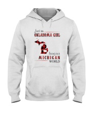 JUST AN OKLAHOMA GIRL IN A MICHIGAN WORLD Hooded Sweatshirt front