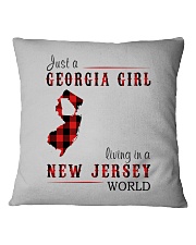 JUST A GEORGIA GIRL IN A NEW JERSEY WORLD Square Pillowcase thumbnail