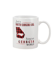 JUST A NORTH CAROLINA GIRL IN A GEORGIA WORLD Mug thumbnail