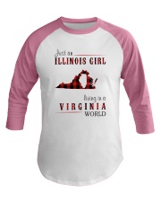 JUST AN ILLINOIS GIRL IN A VIRGINIA WORLD Baseball Tee thumbnail