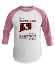 JUST A CALIFORNIA GIRL IN A CONNECTICUT WORLD Baseball Tee thumbnail